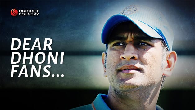 An Open Letter To MS Dhoni’s Fans - Cricket Country