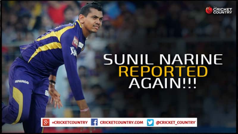 Sunil Narine was earlier reported during the CLT20 2014 © IANS