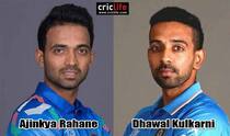 Ajinkya Rahane and Dhawal Kulkarni