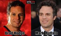 Brad Hodge and Mark Ruffalo