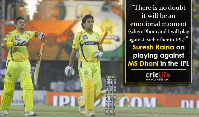 Suresh Raina speaks about playing against MS Dhoni in IPL 2016