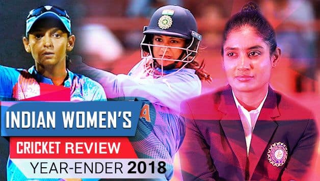 Year-ender 2018: India women’s team review: Controversial end to breakout year