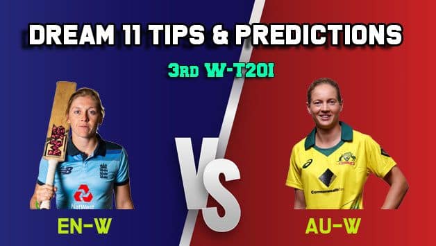 Dream11 team England women vs Australia women, 3rd T20I, Women’s Ashes – Cricket Prediction Tips for Today’s match EN-W vs AU-W at Bristol