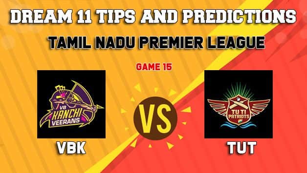 Dream11 Team VB Kanchi Veerans vs TUTI Patriots Match 15 TNPL 2019 TAMIL NADU T20 – Cricket Prediction Tips For Today’s T20 Match VBK vs TUT at Tirunelveli