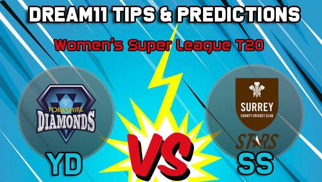 Dream11 Team Yorkshire Diamonds vs Surrey Stars Match 3 KSL 2019 KIA SUPER LEAGUE T20 – Cricket Prediction Tips For Today’s T20 Match YD vs SS at Leeds