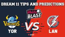 Dream11 Team Yorkshire vs Lancashire North Group VITALITY T20 BLAST ENGLISH T20 BLAST – Cricket Prediction Tips For Today’s T20 Match YOR vs LAN at Manchester