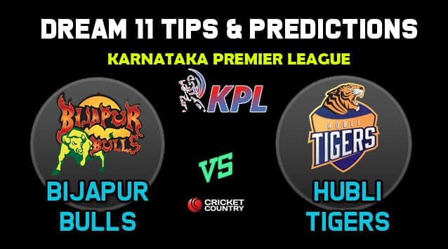 BIJ vs HT Dream11 Team Bijapur Bulls vs Hubli Tigers KPL 2019 Karnataka Premier League – Cricket Prediction Tips For Today’s T20 Match at Bengaluru