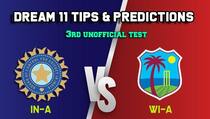 Dream11 Team India A vs West Indies A 3rd unofficial Test – Cricket Prediction Tips For Today’s Test Match IN-A vs WI-A at Trinidad