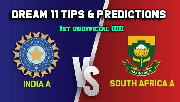 Dream11 Team India A vs South Africa A, IN-A vs SA-A ODI – Cricket Prediction Tips For Today’s match IN-A vs SA-A at Thiruvananthapuram