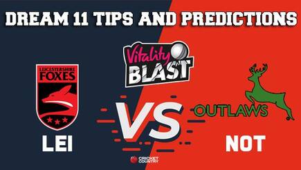 Dream11 Team Leicestershire vs Nottinghamshire Match T20 BLAST 2019 2019 T20 Blast – Cricket Prediction Tips For Today’s T20 Match LEI vs NOT at Leicester