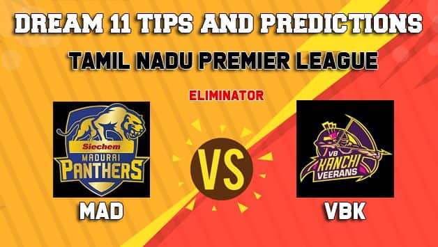Dream11 Team Siechem Madurai Panthers vs VB Kanchi Veerans Eliminator TNPL 2019 TAMIL NADU T20 – Cricket Prediction Tips For Today’s T20 Match MAD vs VBK at Tirunelveli