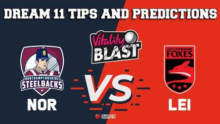 Dream11 Team Northamptonshire vs Leicestershire North Group VITALITY T20 BLAST ENGLISH T20 BLAST – Cricket Prediction Tips For Today’s T20 Match NOR vs LEI at Leicester