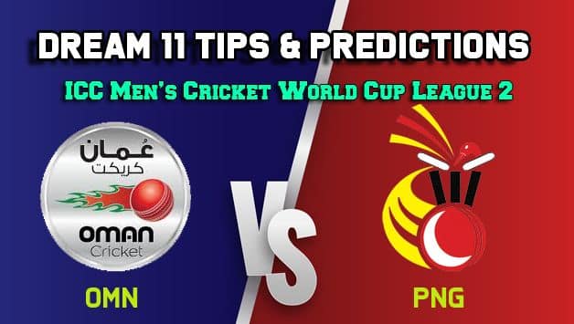 OMN vs PNG Dream11 Team Oman vs Papua New Guinea, Match 1, ICC Men’s Cricket World Cup League 2 – Cricket Prediction Tips For Today’s Match OMN vs PNG at Aberdeen