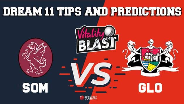 Dream11 Team Somerset vs Gloucestershire Match T20 BLAST 2019 T20 Blast – Cricket Prediction Tips For Today’s T20 Match SOM vs GLO at Taunton