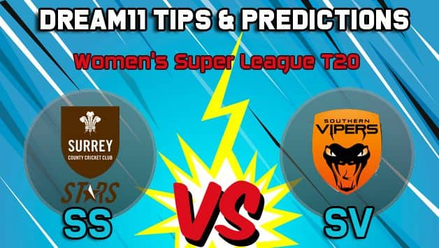 Surrey Stars vs Southern Vipers Dream11 Team, SS vs SV - Check My Dream11 Team, Best players list of today's match, Surrey Stars vs Southern Vipers Dream11 Team Player List, SS vs SV Dream11 Team Player List, Surrey Stars Dream11 Team Player List, Southern Vipers Dream11 Team Player List,Dream11 Guru Tips, Online Cricket Tips, Women’s Super League T20, Online Cricket Tips - Women’s Super League T20, Cricket Tips And Predictions, Southern Vipers, Surrey Stars, Surrey Stars vs Southern Vipers, Women’s Super League T20