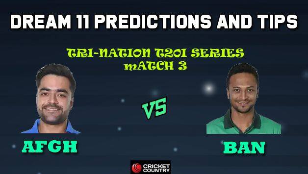 AFGH vs BAN Dream11 Team Afghanistan vs Bangladesh, 3rd T20I, T20I Tri-Series 2019 – Cricket Prediction Tips For Today’s Match AFGH vs BAN at Dhaka