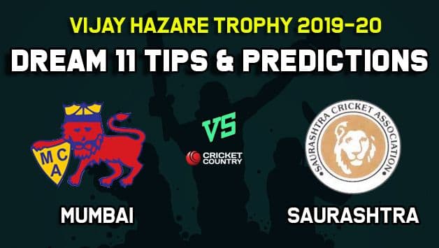 Dream11 Team Mumbai vs Saurashtra, Round 1, Elite Group A Vijay Hazare Trophy 2019 VHT ODD – Cricket Prediction Tips For Today’s Match MUM vs SAU at Bangalore