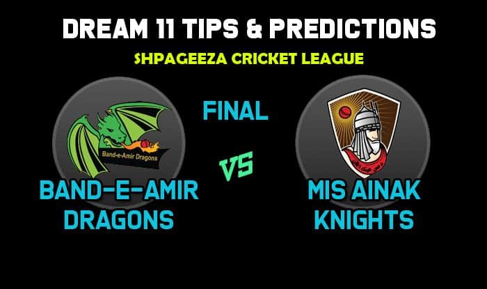 BD vs MAK Dream11 Team Final, Shapageeza Cricket League 2019 – Cricket Prediction Tips For Today’s T20 Match Band-e-Amir Dragons vs Mis Ainak Knights at Kabul 12:30 PM IST