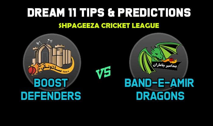 Dream11 Team Boost Defenders vs Band-e-Amir Dragons Match 15 Shpageeza Cricket League 2019 – Cricket Prediction Tips For Today’s T20 Match BOD vs BD at Alokozay Kabul International Cricket Ground