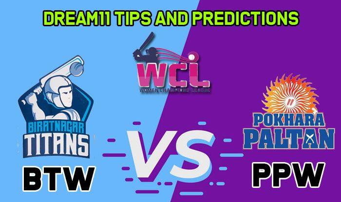 BTW vs PPW Dream11 Team Biratnagar Titans vs Pokhara Paltan, Match 4, Women Champions League T20– Cricket Prediction Tips For Today’s Match BTW vs PPW at TU International Cricket Ground, Kirtipur