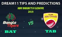 BAT vs TAB Dream11 Team Prediction Abu Dhabi T10 League 2019: Captain And Vice-Captain, Fantasy Cricket Tips Bangla Tigers vs Team Abu Dhabi Match 15 at Sheikh Zayed Stadium, Abu Dhabi 9:30 PM IST