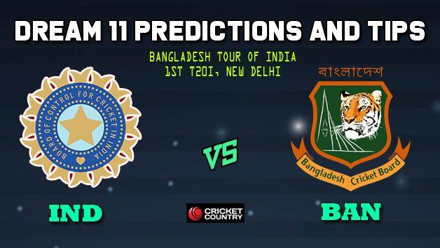IND vs BAN Dream11 Team India vs Bangladesh, 1st T20I, Bangladesh tour of India 2019 – Cricket Prediction Tips For Today’s Match IND vs BAN at New Delhi