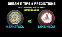 Dream11 Team Prediction Karnataka vs Tamil Nadu: Captain And Vice Captain For Today Super League, A2 vs B1, Syed Mushtaq Ali Trophy 2019 Between KAR vs TN at  Lalbhai Contractor Stadium in Surat 6:30 PM IST November 21
