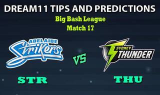 STR vs THU Dream11 Team Prediction Big Bash League 2019-20: Captain And Vice-Captain, Fantasy Cricket Tips Adelaide Strikers vs Sydney Thunder Match 17 at Adelaide Oval, Adelaide 1:40 PM IST