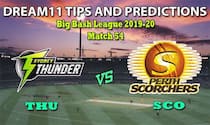 THU vs SCO Dream11 Team Prediction Big Bash League 2019-20: Captain And Vice-Captain, Fantasy Cricket Tips Sydney Thunder vs Perth Scorchers Match 54 at Sydney Showground Stadium, Sydney 9:15 AM IST