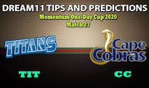 TIT vs CC Dream11 Team Prediction, Momentum One-Day Cup 2020, Match 27: Captain And Vice-Captain, Fantasy Cricket Tips Titans vs Cape Cobras at Willowmoore Park, Benoni 5:00 PM IST