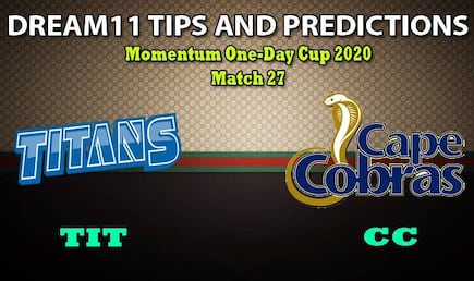 TIT vs CC Dream11 Team Prediction, Momentum One-Day Cup 2020, Match 27: Captain And Vice-Captain, Fantasy Cricket Tips Titans vs Cape Cobras at Willowmoore Park, Benoni 5:00 PM IST