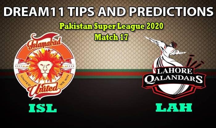 ISL vs LAH PSL Dream11 Team Prediction, Pakistan Super League 2020, Match 17: Captain And Vice ...