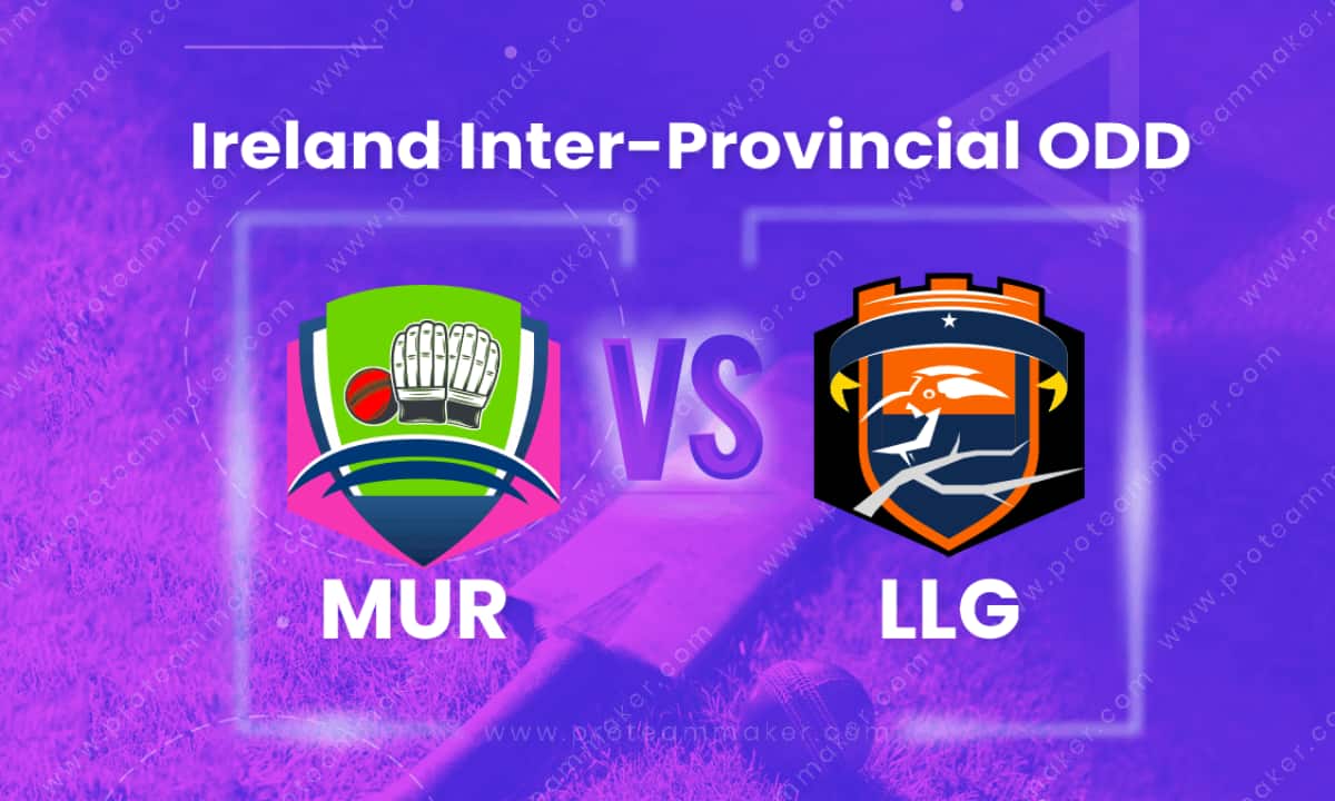 MUR vs LLG Dream11 Team Prediction, Fantasy Tips: Probable XIs For Today’s Munster Reds vs Leinster Lightning Ireland Inter-Provincial ODD, Match 8
