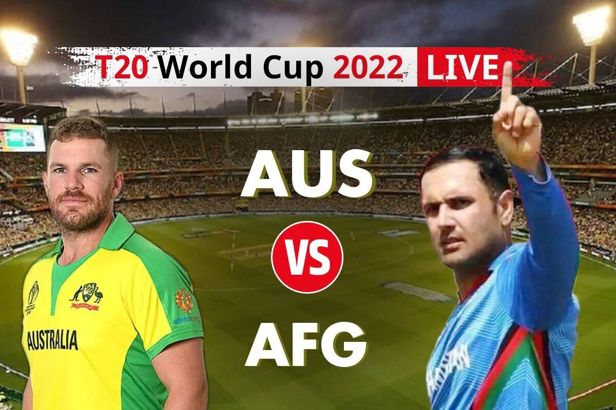 Australia vs Afghanistan Live Cricket Score and Updates: AUS vs AFG Super 12 –  26  match Live cricket score at Adelaide Oval, Adelaide