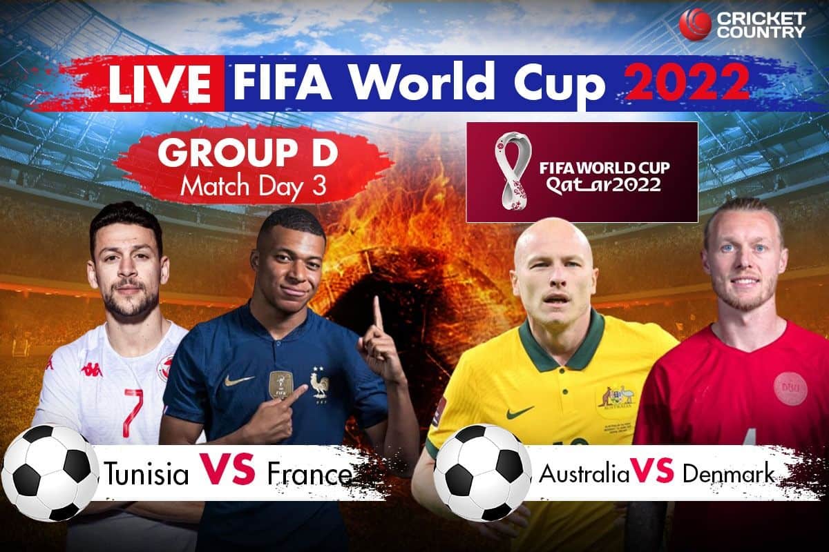 LIVE Score FIFA World Cup 2022, Group D Match Day 3: TUN vs FRA, AUS vs DEN, Matches Underway