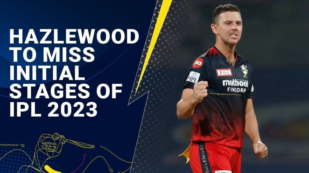 Big Blow for RCB as Hazlewood to miss initial stages of IPL 2023