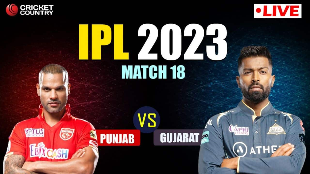 Live Score-PBKS Vs Gujarat Titans Live Cricket Score And Updates: PBKS ...