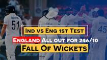 VIDEO, IND vs ENG 1st Test: England’s fall of wickets