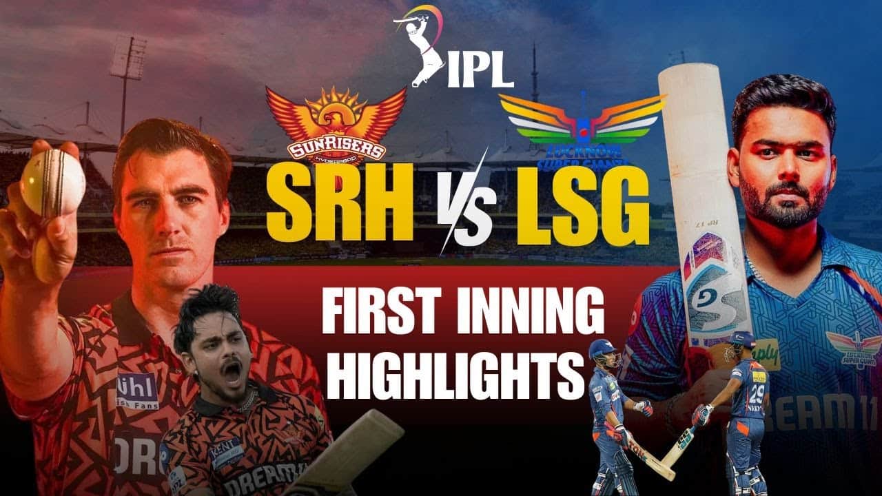 SRH vs LSG First Innings Highlights : शार्दूल ने की हैदराबाद की रफ्तार धीमी | IPL 2025