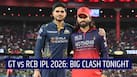 GT vs RCB, IPL 2026: Match preview, timing, venue and live streaming details for Gujarat Titans vs Royal Challengers Bengaluru clash