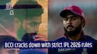 BCCI announces strict new IPL 2026 rules, bans unauthorised access to players