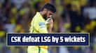 Chennai Super Kings defeat Lucknow Super Giants by 5 wickets