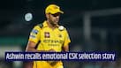 Ravichandran Ashwin reveals untold story behind first Chennai Super Kings contract, says ‘I thought…’