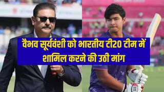 Ravi Shastri backs Sooryavanshi’s India call-up for Ireland T20Is
