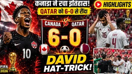 Canada Thrash Qatar 6-0 as Jonathan David Scores Stunning Hat-Trick