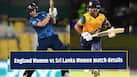 Here are the match details of England Women vs Sri Lanka Women in Women's T20 World Cup 2026