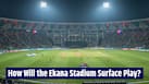 India vs Afghanistan 2nd ODI Pitch Report: Will spinners dominate at Ekana Stadium in Lucknow?