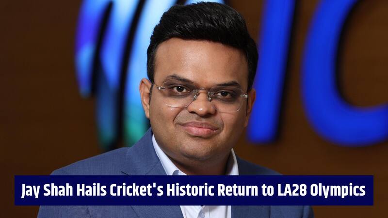 Jay Shah Hails Cricket's Historic Return to LA28 Olympics