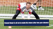 Manuel Neuer set to make his return for Germany after two year absence