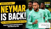 Neymar back in full training ahead of Brazil vs Scotland FIFA World Cup 2026 clash